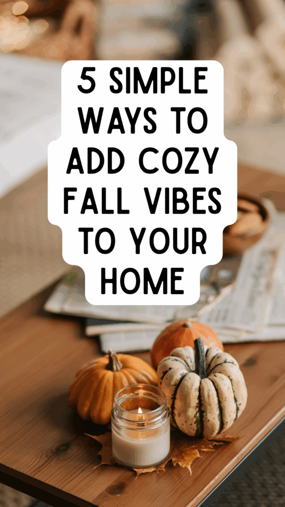 Bring cozy fall vibes into your home with these 5 easy decorating ideas! From simple pillow swaps to scented candles and mini pumpkins, this post is full of warm, affordable ways to style your space for the season. 🍂✨


